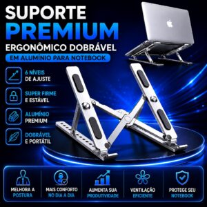 Suporte Ergonômico Ajustável para Notebook em Alumínio Dobrável 14” a 17”