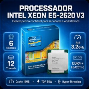 Processador Intel Xeon E5-2620 V3 6 Núcleos 12 Threads 3.2GHz DDR4 LGA2011-3